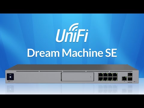 Introducing: UniFi Dream Machine SE [Now Available]